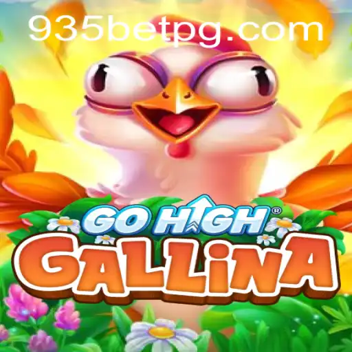 GoHighGallina: Uma Nova Experiência de Jogo com 935bet
