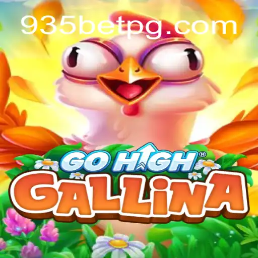 GoHighGallina: Uma Nova Experiência de Jogo com 935bet
